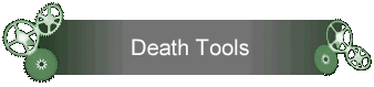 Death Tools