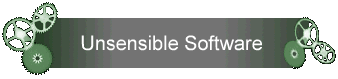 Unsensible Software